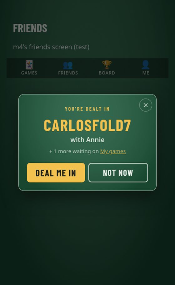 The invitation card: You're dealt in — Carlosfold7 — with Annie — Deal me in / Not now